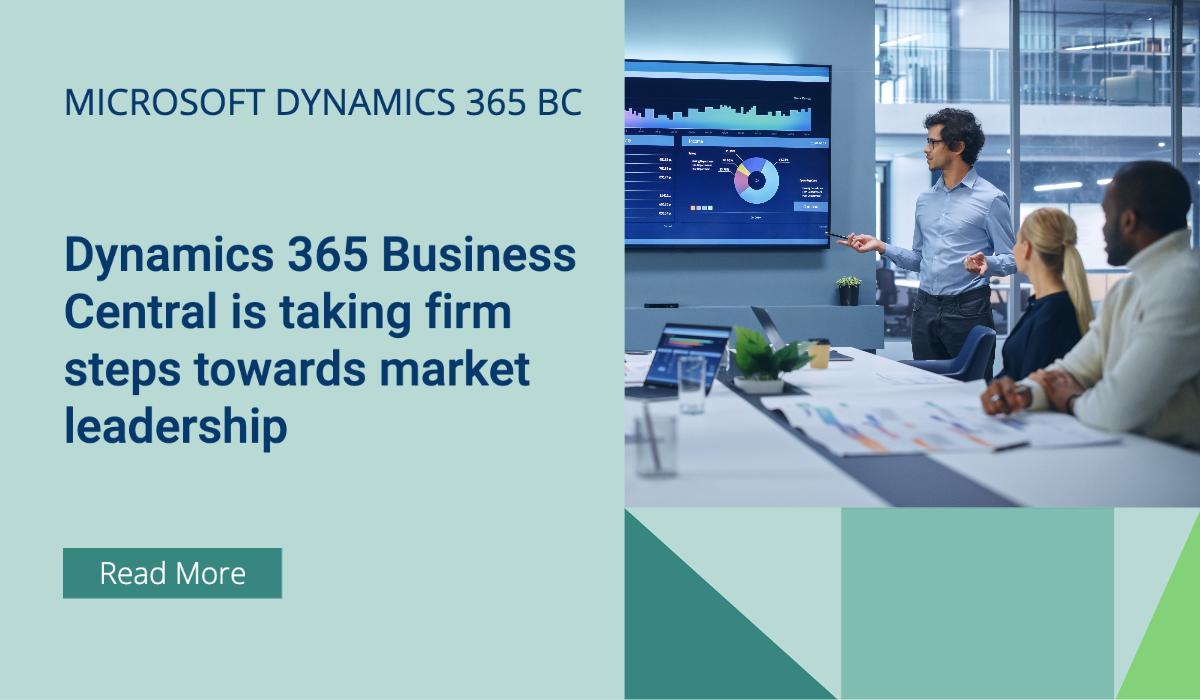 Dynamics 365 Business Central is taking firm steps towards market leadership