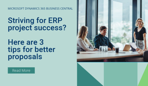 Striving For Erp Project Success Here Are 3 Tips For Better Proposals