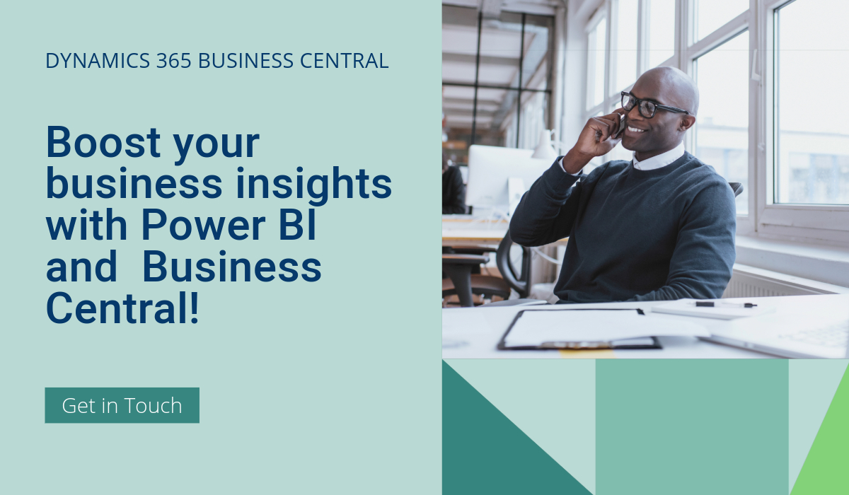 Boost your business insights with Power BI and Microsoft Dynamics 365 Business Central!